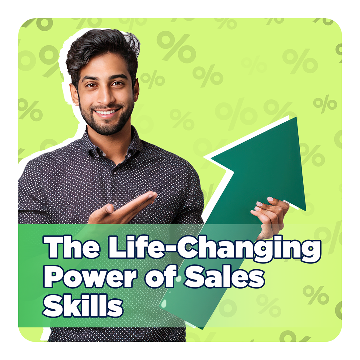 Bechna Seekhna Kyon Zaroori Hai? The Life-Changing Power of Sales Skills